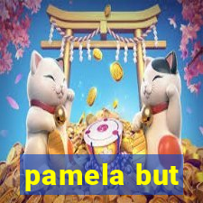 pamela but